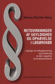 retsvirkninger af ugyldighed og ophævelse i løsørekøb - bog