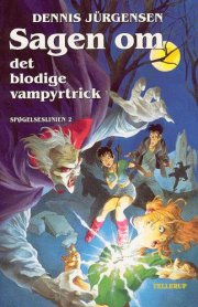 sagen om det blodige vampyrtrick - bog