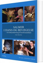 salmer i dans og bevægelse - bog