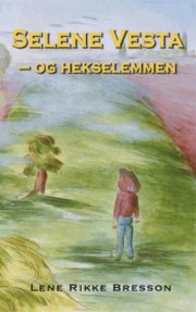 selene vesta - og hekselemmen - bog