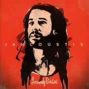 jahcoustix - seriously positive - cd