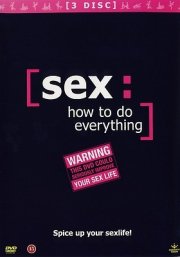 sex: how to do everything - DVD