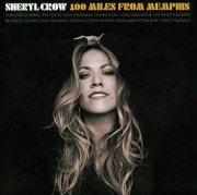 sheryl crow - 100 miles from memphis - cd