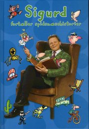 sigurd fortæller spidsnæsehistorier - bog