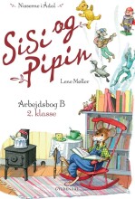 sisi og pipin arbejdsbog b 2. klasse - bog
