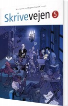 skrivevejen 5, elevhæfte - bog