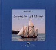 smakkejollen og friluftslivet - bog
