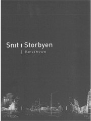 snit i storbyen - bog
