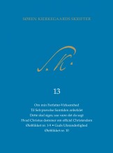 søren kierkegaards skrifter, pakke 21, bind 13+k13 - bog