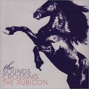 sounds - crossing the rubicon - cd