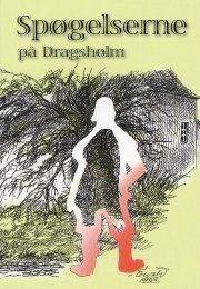 spøgelserne på dragsholm - bog