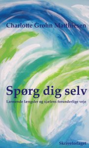 spørg dig selv - bog