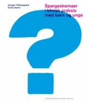 spørgeskemaer i klinisk praksis med børn og unge - bog