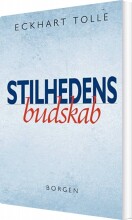 stilhedens budskab - bog