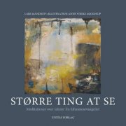 større ting at se - bog