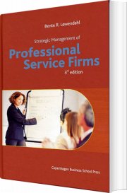 strategic management of professional service firms - bog