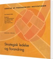 strategisk ledelse og forandring - bog