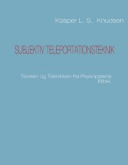 subjektiv teleportationsteknik - bog
