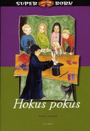 superbørn, hokus pokus - bog