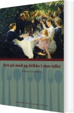 syn på mad og drikke i 1800-tallet - bog