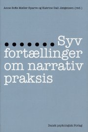 syv fortællinger om narrativ praksis - bog
