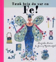 tænk hvis du var en fe! - bog
