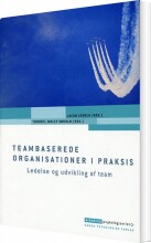 teambaserede organisationer i praksis - bog