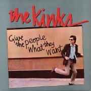 the kinks - give the people what they want - Re-Release