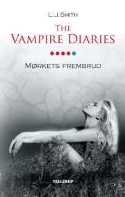 the vampire diaries #5 mørkets frembrud - bog