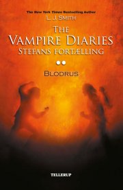 the vampire diaries - stefans fortælling #2: blodrus - bog