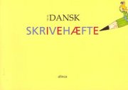 tid til dansk 1.kl. skrivehæfte - bog