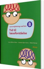 tid til læseforståelse b, lærervejledning - bog