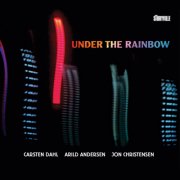 carsten dahl, arild andersen og jon christensen - under the rainbow - cd