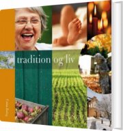 tradition og liv - bog