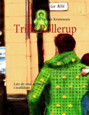 trille rollerup - bog