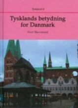 tysklands betydning for danmark - bog
