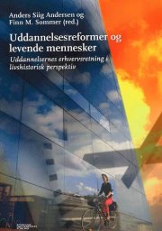 uddannelsesreformer og levende mennesker - bog