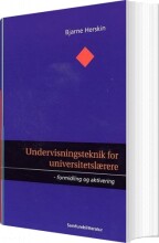 undervisningsteknik for universitetslærere - bog