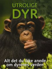 utrolige dyr - bog