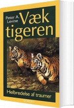 væk tigeren - bog