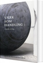 værk som handling - bog