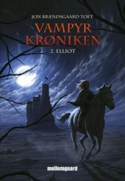 vampyrkrøniken 2 elliot - bog