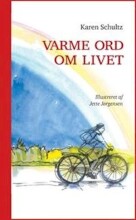 varme ord om livet - bog