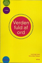 verden fuld af ord, 1.kl. antologi og vejledning - bog