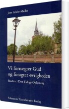 vi fornægter gud og foragter øvrigheden - bog
