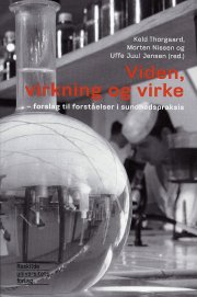 viden, virkning og virke - bog