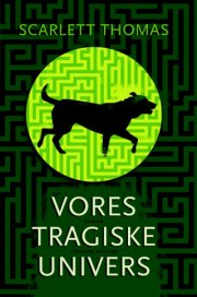 vores tragiske univers - bog