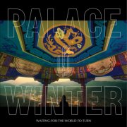 palace winter - waiting for the world to turn - cd