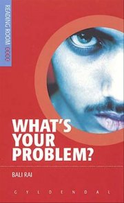 what's your problem? - bog