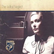 franka - willfull neglect - cd